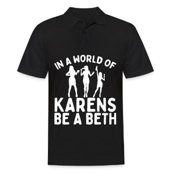 Un monde plein de Karens est une Beth pour les femmes - Polo Homme - noir - Devant - Kai (181cm)