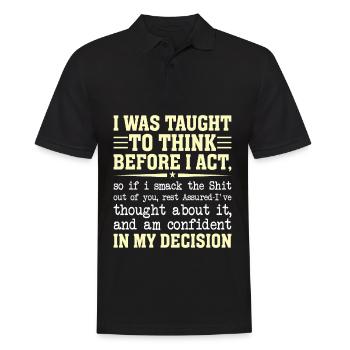 was taught to think sarcastically - Men's Polo Shirt - black - Front - Kai (181cm)