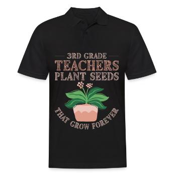 Lehrer Der 3. Klasse Pflanzen Samen, Immer Wachsen - Männer Poloshirt - Schwarz - Vorne - Kai (181cm)