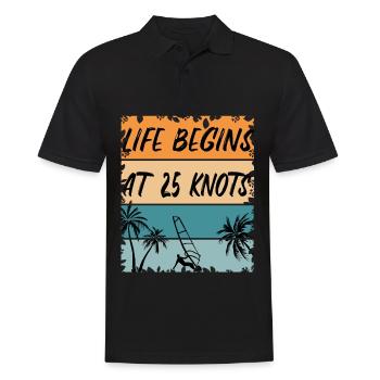 Life begins at 25 Knots - Windsurfen Windsurfing - Männer Poloshirt - Schwarz - Vorne - Kai (181cm)