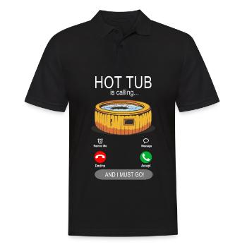 My Hot Tub is calling - Pool Besitzer Spa Jacuzzi - Männer Poloshirt - Schwarz - Vorne - Kai (181cm)