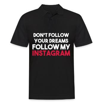 NE SUIVEZ PAS VOS RÊVES SUIVEZ MON INSTAGRAM - Polo Homme - noir - Devant - Kai (181cm)