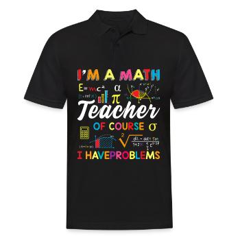 Lustig Mathematik Spruch Mathelehrer Mathesprüche - Männer Poloshirt - Schwarz - Vorne - Kai (181cm)