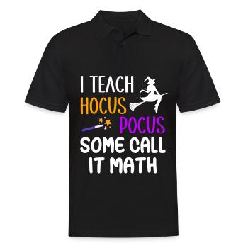 J’enseigne Hocus Pocus Certains appellent ça des maths - Polo Homme - noir - Devant - Kai (181cm)