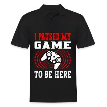 I paused my game to be here - Gamer Spieler Zocker - Männer Poloshirt - Schwarz - Vorne - Kai (181cm)