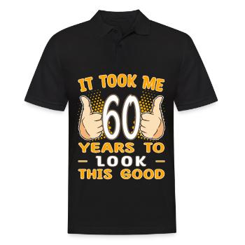 It took me 60 years to look this good - 60 Jahre - Men's Polo Shirt - black - Front - Kai (181cm)