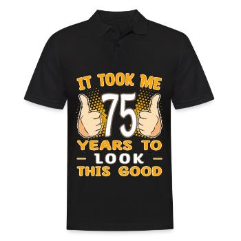 It took me 75 years to look this good - 75 Jahre - Men's Polo Shirt - black - Front - Kai (181cm)
