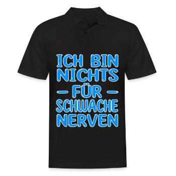 Ich bin nichts für schwache Nerven Jungen Männer - Männer Poloshirt - Schwarz - Vorne - Kai (181cm)