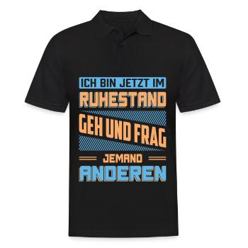 Renter Rente Pension Ruheständler Rentenempfänger - Männer Poloshirt - Schwarz - Vorne - Kai (181cm)