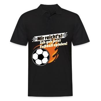 Mir reicht's Ich geh jetzt Fußball spielen - Männer Poloshirt - Schwarz - Vorne - Kai (181cm)