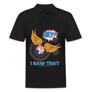 Alles sehende Auge, I-Saw-That, lustiger Spruch - Männer Poloshirt - Schwarz - Vorne - Kai (181cm)