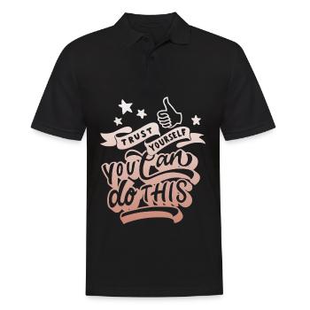 Inspirational quote, motivation saying typography - Men's Polo Shirt - black - Front - Kai (181cm)