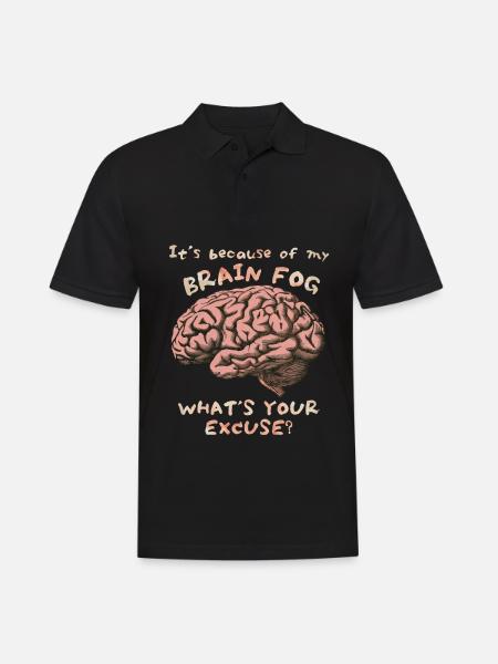 Hjernetåge, hjernetåge, hjerne sjovt ordsprog - Herre poloshirt - sort