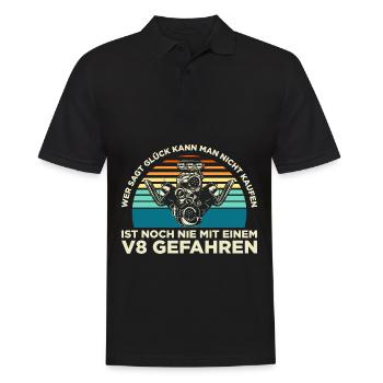 Wer sagt Glück kann man nicht kaufen V8 gefahren - Männer Poloshirt - Schwarz - Vorne - Kai (181cm)