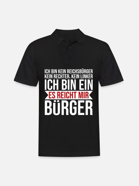 Ich bin ein es reicht mir Bürger Lustige Sprüche - Männer Poloshirt - Schwarz