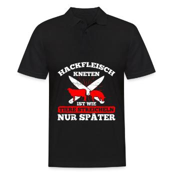Hackfleisch Kneten Ist Wie Tiere Streicheln - Männer Poloshirt - Schwarz - Vorne - Kai (181cm)