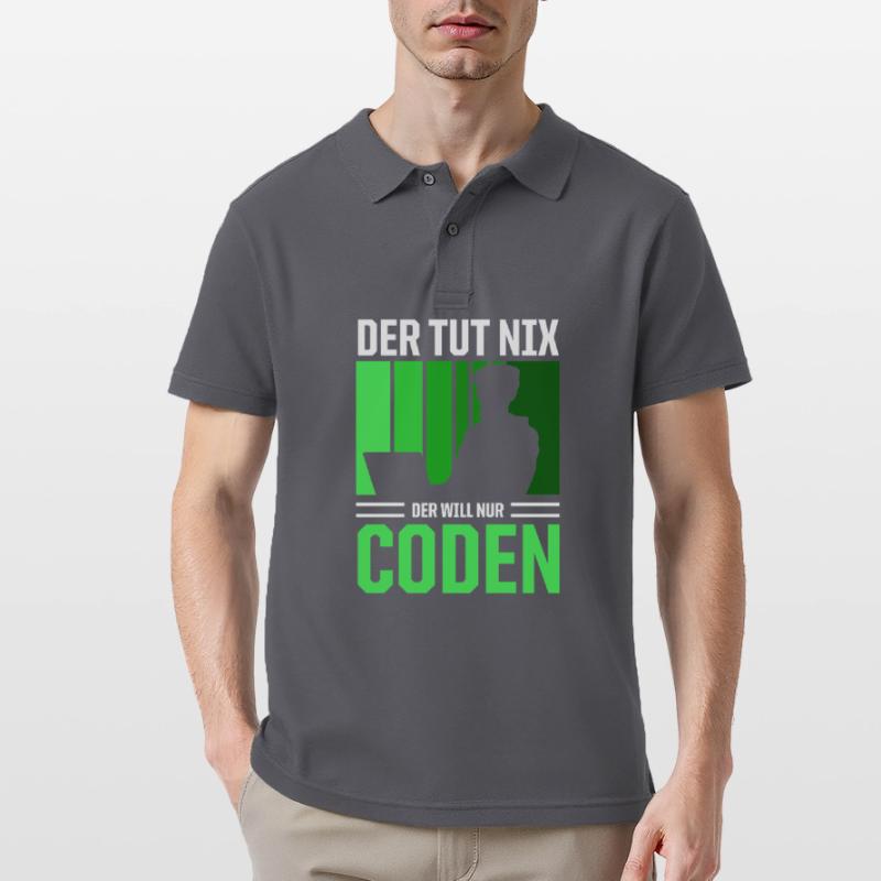 Der Tut Nix Der Will Nur Coden Programmierer Männer Poloshirt