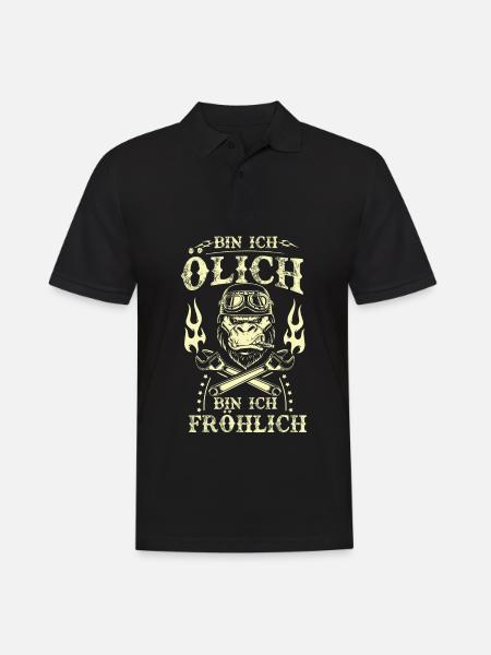 Bin Ich Ölig Bin Ich Fröhlich - Männer Poloshirt - Schwarz
