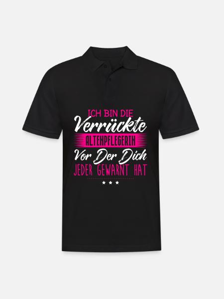 Ich Bin Die Verrückte Altenpflegerin Vor Der Dich - Männer Poloshirt - Schwarz