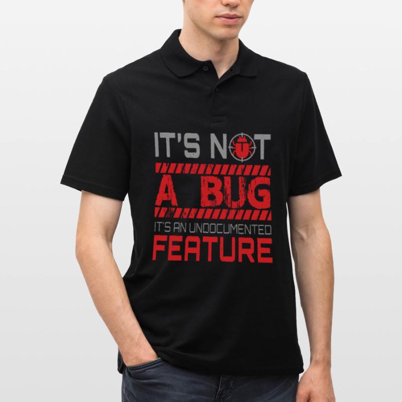 Programming - Its Not A Bug Men's Polo Shirt