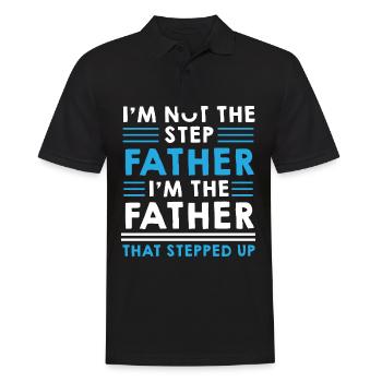 Step Father Steped Up - Father's Day - Men's Polo Shirt - black - Front - Kai (181cm)