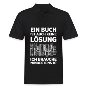 Ein Buch Ist Auch Keine Lösung Ich Brauche Mindest - Männer Poloshirt - Schwarz - Vorne - Kai (181cm)