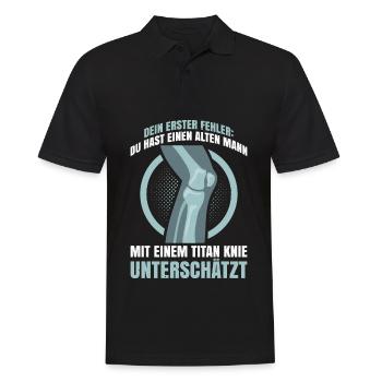 Dein Erster Fehler: Du Hast Einen Alten Mann Mit E - Männer Poloshirt - Schwarz - Vorne - Kai (181cm)