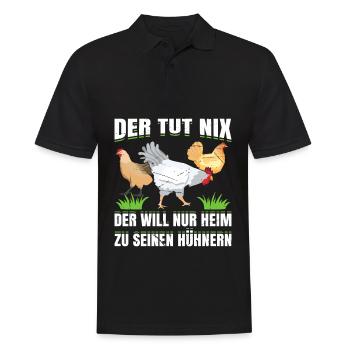 Der Tut Nix Der Will Nur Heim Zu Seinen Hühnern - Männer Poloshirt - Schwarz - Vorne - Kai (181cm)