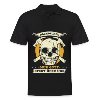 Dachdecker Nur Gott Steht Über Uns Geschenk - Männer Poloshirt - Schwarz - Vorne - Kai (181cm)