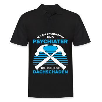 Ich Bin Dachdecker Und Psychiater Ich Behebe Dachs - Männer Poloshirt - Schwarz - Vorne - Kai (181cm)