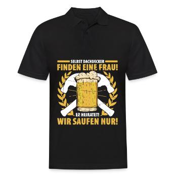 Selbst Dachdecker Finden Eine Frau! Er Heiratet! W - Männer Poloshirt - Schwarz - Vorne - Kai (181cm)