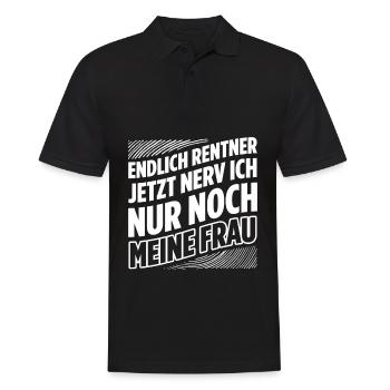 Endlich Rentner Jetzt Nerv Ich Nur Noch Meine Frau - Männer Poloshirt - Schwarz - Vorne - Kai (181cm)