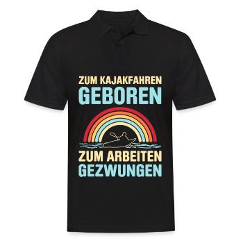 Zum Kajakfahren Geboren Zum Arbeiten Gezwungen - Männer Poloshirt - Schwarz - Vorne - Kai (181cm)