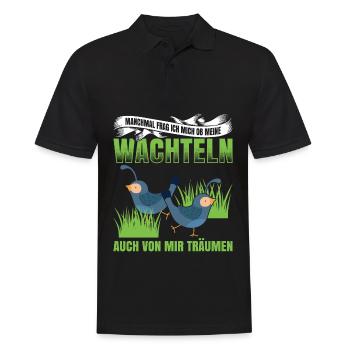 Manchmal Frag Ich Mich Ob Meine Wachteln Auch Von - Männer Poloshirt - Schwarz - Vorne - Kai (181cm)