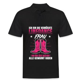 Ich Bin Die Verrückte Linedance Frau Vor Der Dich - Männer Poloshirt - Schwarz - Vorne - Kai (181cm)
