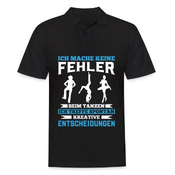 Ich Mache Keine Fehler Beim Tanzen Ich treffe Spon - Männer Poloshirt - Schwarz - Vorne - Kai (181cm)