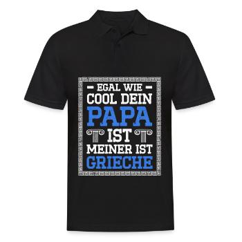 Egal Wie Cool Dein Papa Ist Meiner Ist Grieche - Männer Poloshirt - Schwarz - Vorne - Kai (181cm)