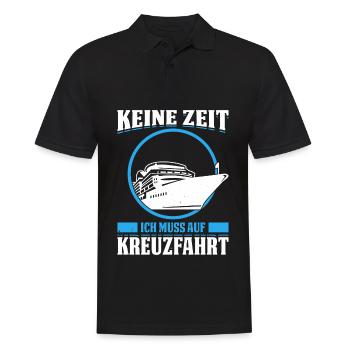 Keine Zeit Ich Muss Auf Kreuzfahrt Urlaub - Männer Poloshirt - Schwarz - Vorne - Kai (181cm)