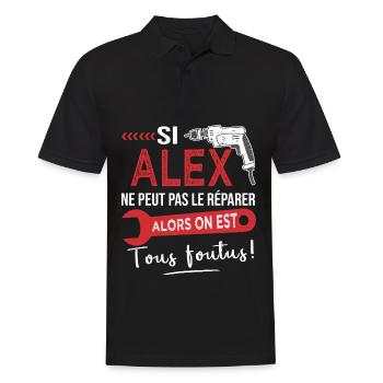 Si Alex ne peut pas le réparer on est foutus - Polo Homme - noir - Devant - Kai (181cm)