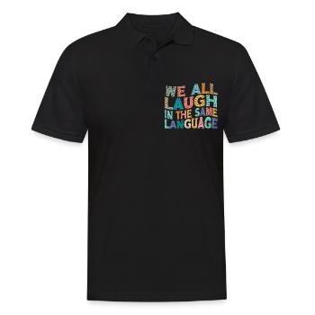 We all laugh in the same language Toleranz & Liebe - Männer Poloshirt - Schwarz - Vorne - Kai (181cm)