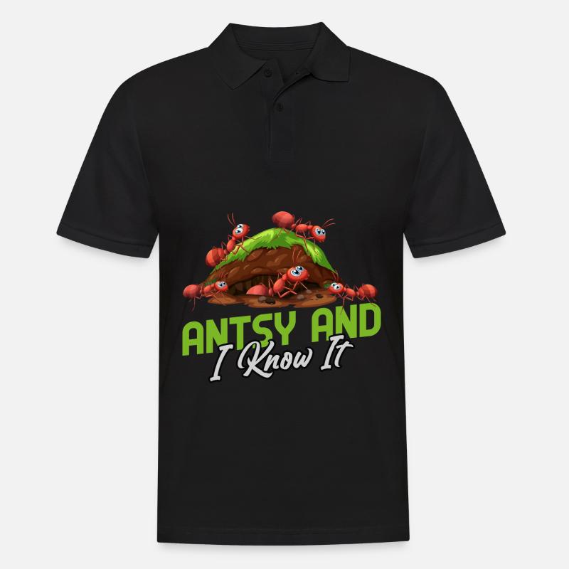 Antsy and I know it - Männer Poloshirt - Schwarz