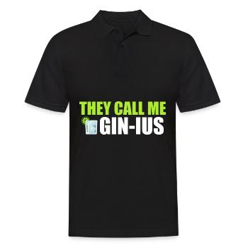 Gin Spruch They call me Gin-ius - Männer Poloshirt - Schwarz - Vorne - Kai (181cm)