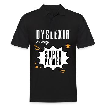 Dyslexia Is My Superpower Funny Dyslexic Raise - Men's Polo Shirt - black - Front - Kai (181cm)