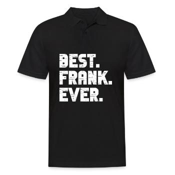 Best Frank Ever Popular Birth Names Frank Costume - Men's Polo Shirt - black - Front - Kai (181cm)