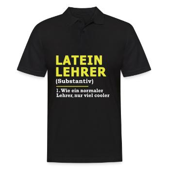 Lateinlehrer Latein Lehrer Spruch Geschenk - Männer Poloshirt - Schwarz - Vorne - Kai (181cm)