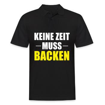 Muss Backen Bäcker Beruf Spruch Geschenk - Männer Poloshirt - Schwarz - Vorne - Kai (181cm)