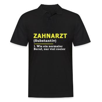 Zahnarzt Beruf Spruch Geschenk - Männer Poloshirt - Schwarz - Vorne - Kai (181cm)