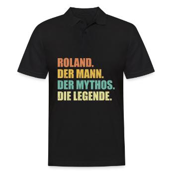 Roland Name Mythos Legende Spruch Geschenk - Männer Poloshirt - Schwarz - Vorne - Kai (181cm)