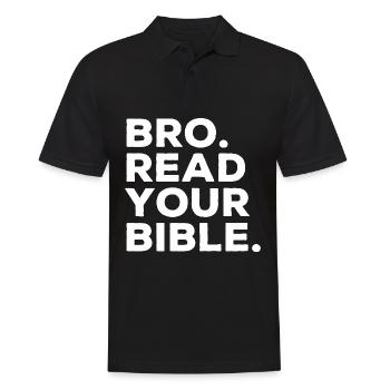 Bro, read your Bible Statement of Faith - Men's Polo Shirt - black - Front - Kai (181cm)
