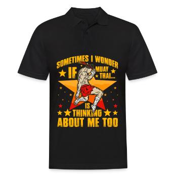 Sometimes I wonder if Muay Thai thinks about me to - Men's Polo Shirt - black - Front - Kai (181cm)